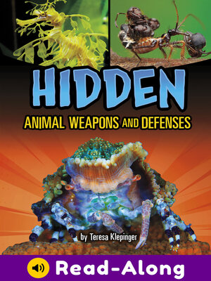 cover image of Hidden Animal Weapons and Defenses